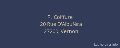 F . Coiffure