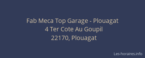 Fab Meca Top Garage - Plouagat