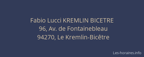 Fabio Lucci KREMLIN BICETRE