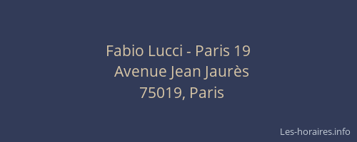 Fabio Lucci - Paris 19