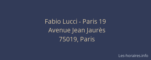 Fabio Lucci - Paris 19