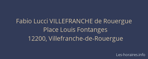 Fabio Lucci VILLEFRANCHE de Rouergue