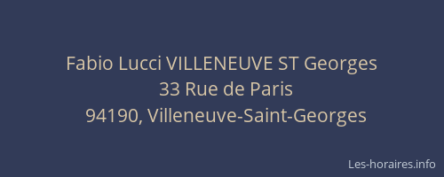 Fabio Lucci VILLENEUVE ST Georges
