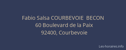 Fabio Salsa COURBEVOIE  BECON