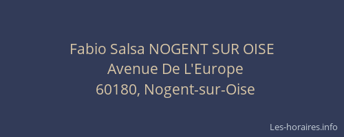 Fabio Salsa NOGENT SUR OISE