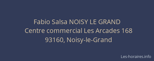 Fabio Salsa NOISY LE GRAND