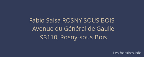 Fabio Salsa ROSNY SOUS BOIS