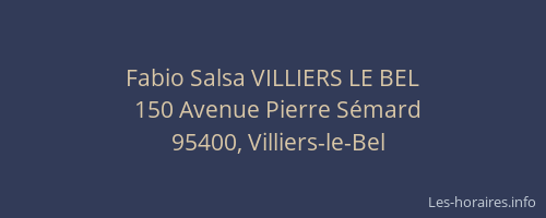 Fabio Salsa VILLIERS LE BEL
