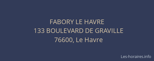 FABORY LE HAVRE