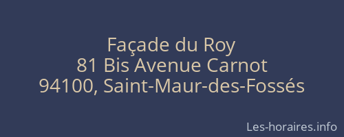 Façade du Roy