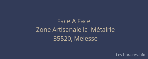Face A Face