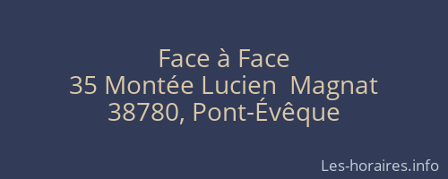 Face à Face