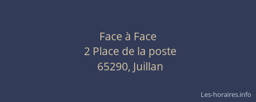 Face &agrave; Face