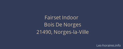 Fairset Indoor