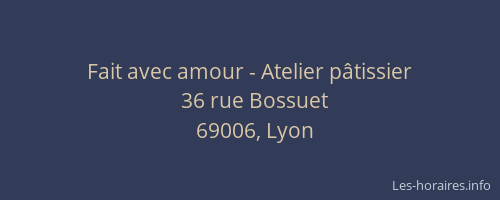 Fait avec amour - Atelier pâtissier