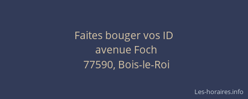 Faites bouger vos ID