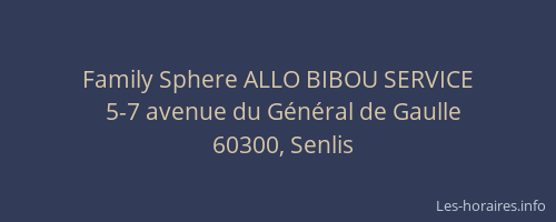 Family Sphere ALLO BIBOU SERVICE