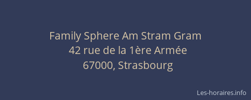 Family Sphere Am Stram Gram