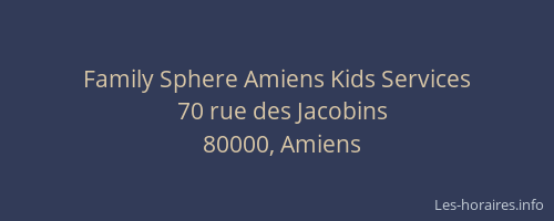Family Sphere Amiens Kids Services