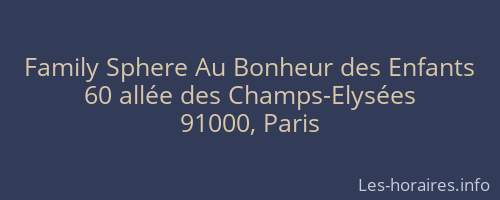 Family Sphere Au Bonheur des Enfants