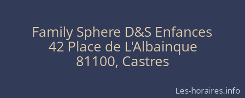 Family Sphere D&S Enfances