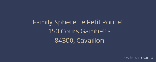 Family Sphere Le Petit Poucet