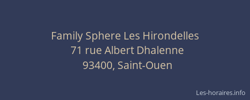 Family Sphere Les Hirondelles