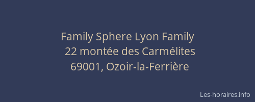 Family Sphere Lyon Family