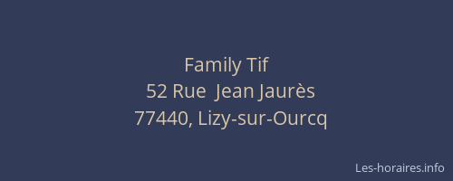 Family Tif