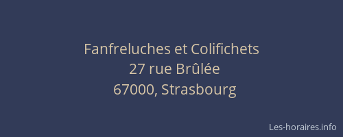 Fanfreluches et Colifichets