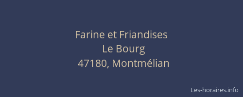 Farine et Friandises