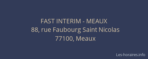 FAST INTERIM - MEAUX
