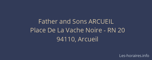 Father and Sons ARCUEIL