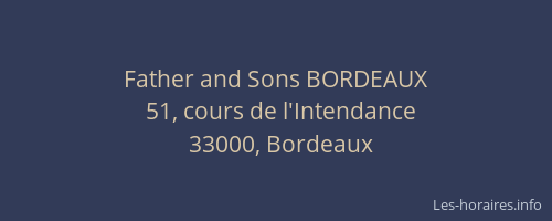 Father and Sons BORDEAUX
