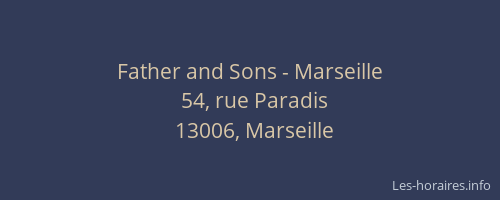 Father and Sons - Marseille