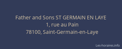 Father and Sons ST GERMAIN EN LAYE