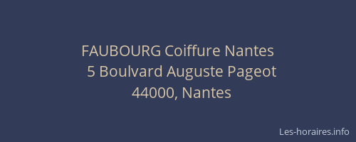 FAUBOURG Coiffure Nantes