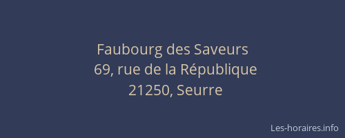 Faubourg des Saveurs