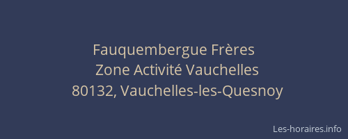 Fauquembergue Fr&egrave;res