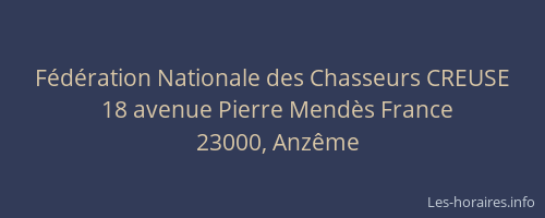 F&eacute;d&eacute;ration Nationale des Chasseurs CREUSE