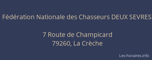 F&eacute;d&eacute;ration Nationale des Chasseurs DEUX SEVRES