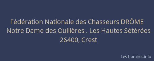 F&eacute;d&eacute;ration Nationale des Chasseurs DR&Ocirc;ME