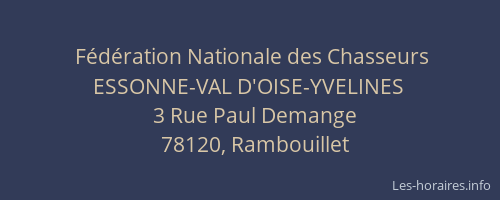Fédération Nationale des Chasseurs ESSONNE-VAL D'OISE-YVELINES