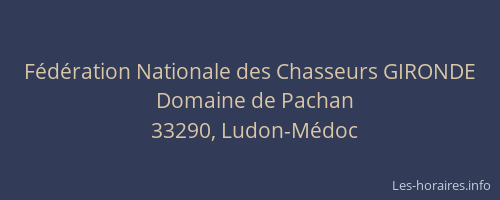 F&eacute;d&eacute;ration Nationale des Chasseurs GIRONDE