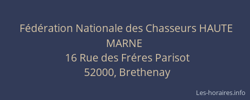F&eacute;d&eacute;ration Nationale des Chasseurs HAUTE MARNE