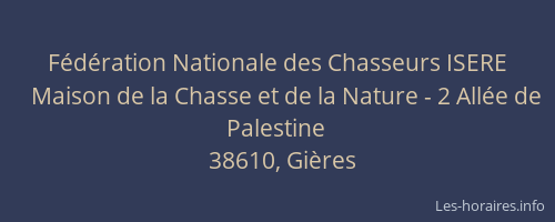 Fédération Nationale des Chasseurs ISERE