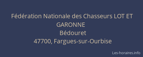 F&eacute;d&eacute;ration Nationale des Chasseurs LOT ET GARONNE