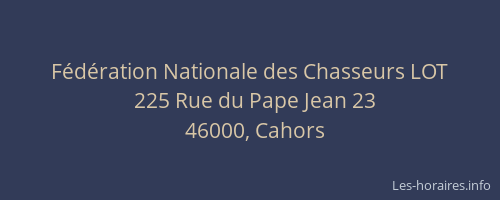 F&eacute;d&eacute;ration Nationale des Chasseurs LOT