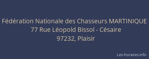 F&eacute;d&eacute;ration Nationale des Chasseurs MARTINIQUE