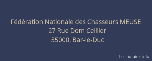 Fédération Nationale des Chasseurs MEUSE